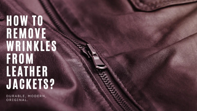 How To Remove Wrinkles From Leather Jackets: A Complete Care Guide