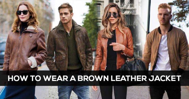 How to Style a Brown Leather Jacket?